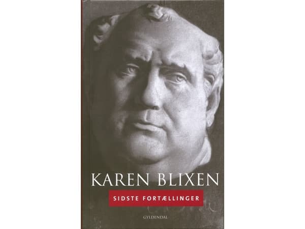 Viimeiset tarinat | Karen Blixen | Kieli: Tanska