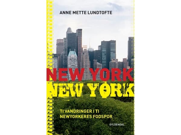 New York New York | Anne Mette Lundtofte | Kieli: Tanska