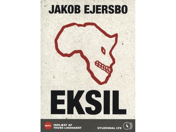 Eksil | Jakob Ejersbo | Språk: Danska
