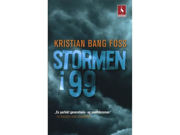 Stormar i 99 | Kristian Bang Foss | Språk: Danska