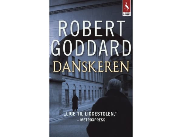 Dansken | Robert Goddard | Språk: Danska