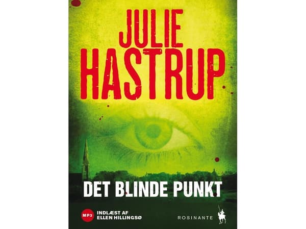 Den blinda fläcken | Julie Hastrup | Språk: Danska