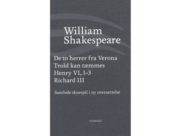 Samlede skuespil / bind 1 | William Shakespeare | Språk: Dansk