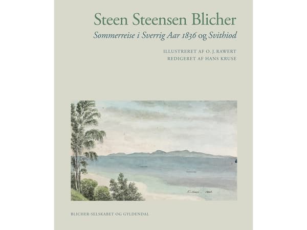 Sommarresa i Sverige 1836/Svithiod | Steen Steensen Blicher | Språk: Danska