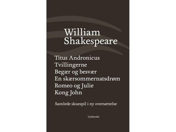 Samlede skuespil / bind 2 | William Shakespeare | Kieli: Tanska