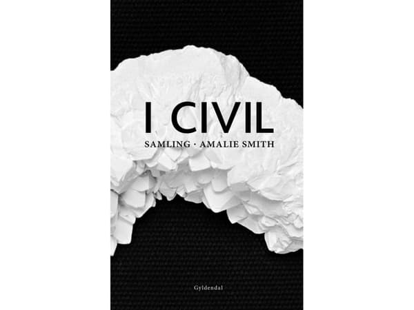 I civil | Amalie Smith | Språk: Danska