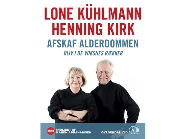 Avskaffa åldern | Lone Kühlmann;Henning Kirk | Språk: Danska