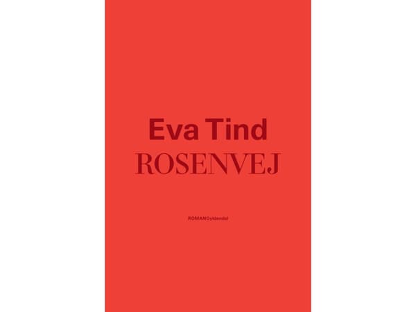 Rosenvej | Eva Tind | Språk: Danska