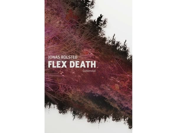 Flex Death | Jonas Rolsted | Språk: Danska