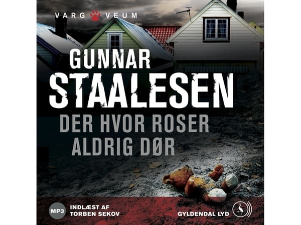Missä ruusut eivät koskaan kuole | Gunnar Staalesen | Kieli: Tanska