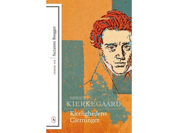 Rakkauden teot | Søren Kierkegaard | Kieli: Tanska