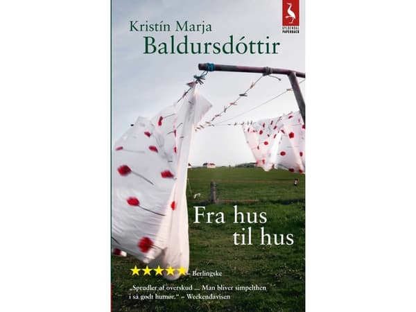 Från hus till hus | Kristín Marja Baldursdóttir | Språk: Danska