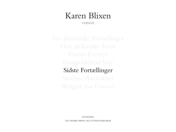 De sista berättelserna | Karen Blixen | Språk: Danska