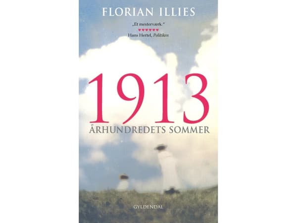 1913 | Florian Illies | Kieli: Tanska