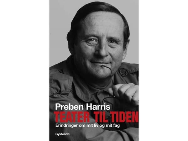 Teatteri aikamme teatteria varten | Preben Harris | Kieli: Tanska