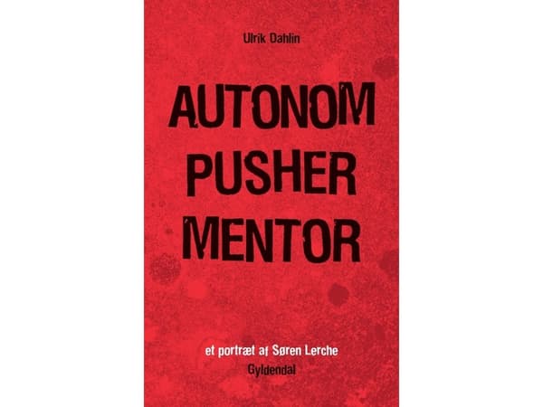 AUTONOM PUSHER MENTOR | Ulrik Dahlin | Språk: Danska