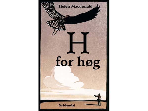 H for høg | Helen Macdonald | Kieli: Tanska