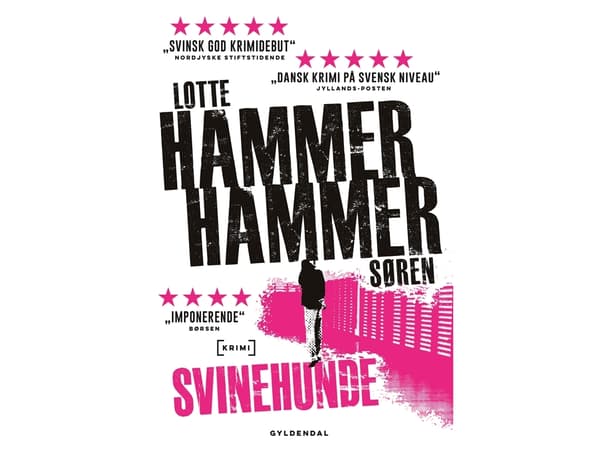 Svinehunde | Lotte og Søren Hammer | Språk: Dansk
