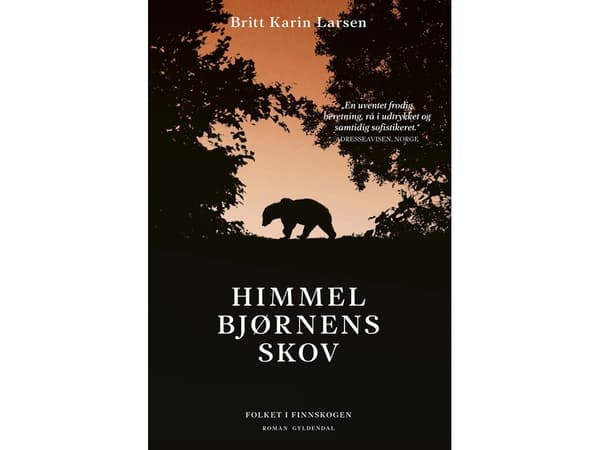 Himmelbjørnens skov | Britt Karin Larsen | Språk: Danska