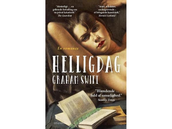 Helligdag | Graham Swift | Språk: Danska