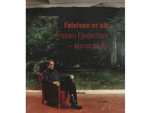 Følelsen er alt | Lisbeth Bonde | Kieli: Tanska