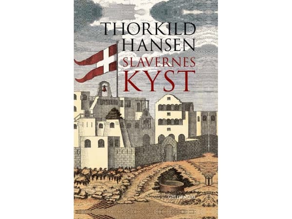 Slavernes kyst | Thorkild Hansen | Språk: Danska
