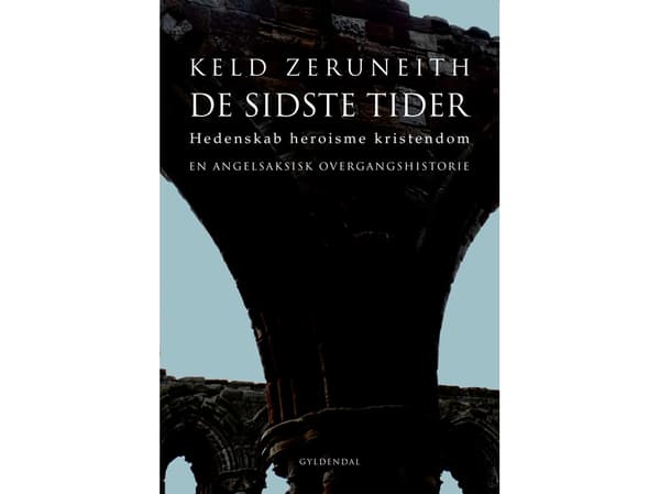 Lopunajat | Keld Zeruneith | Kieli: Tanska