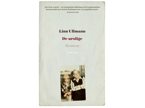 De urolige | Linn Ullmann | Språk: Danska