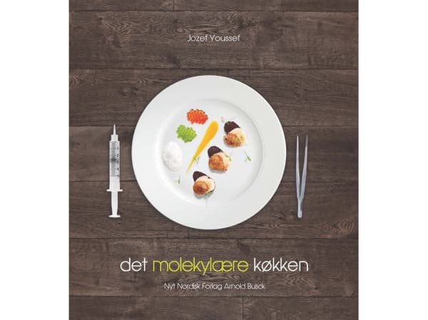 Det molekylære køkken | Jozef Youssef | Språk: Dansk