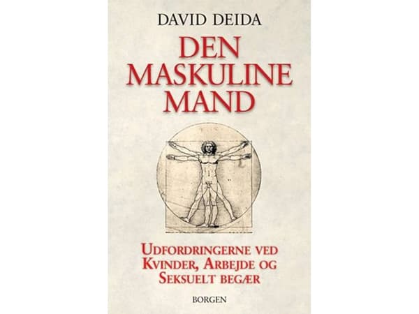 Den maskuline mand | David Deida | Språk: Dansk