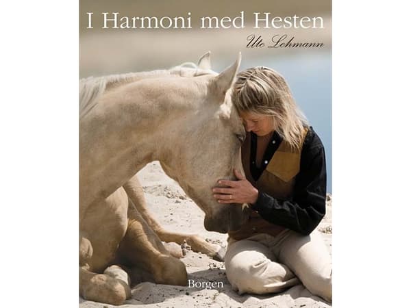 I harmoni med hesten | Ute Lehmann | Kieli: Tanska