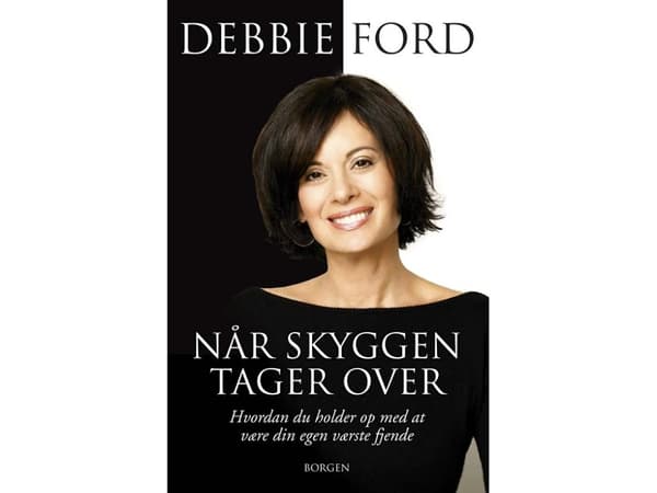 Når skyggen tager over | Debbie Ford | Kieli: Tanska