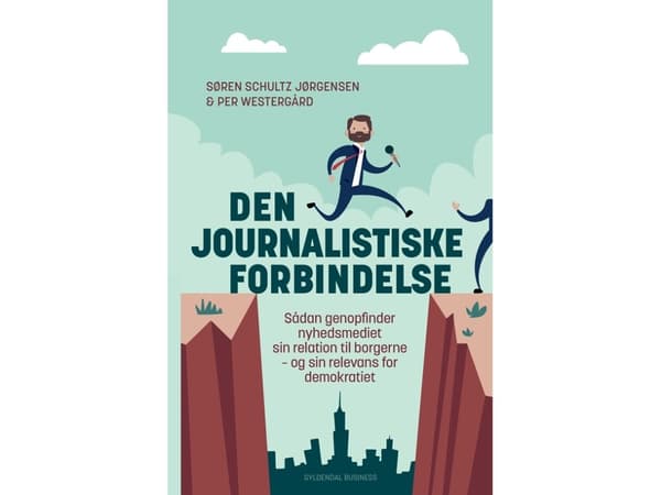 Journalistinen yhteys | Søren Schultz Jørgensen;Per Westergård | Kieli: Tanska