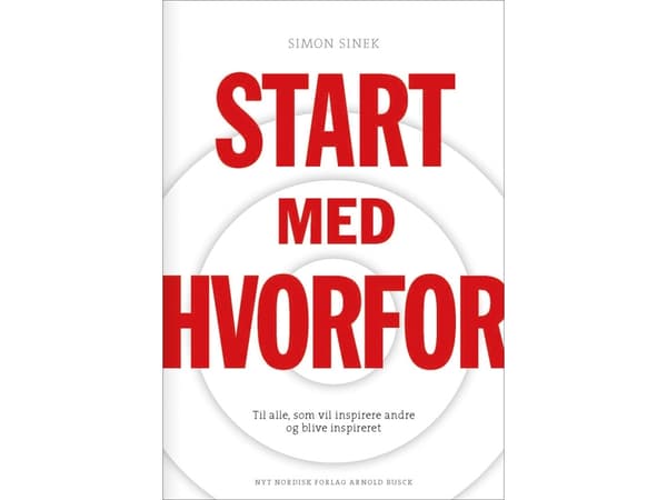 Start med HVORFOR | Simon Sinek | Kieli: Tanska