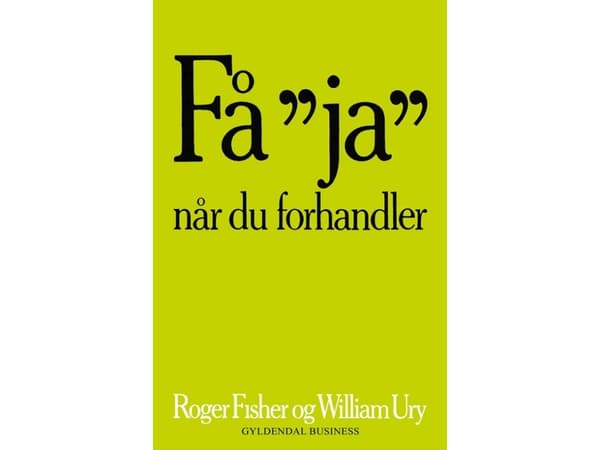 Få 'ja' når du forhandler | Roger Fisher;William Ury | Kieli: Tanska