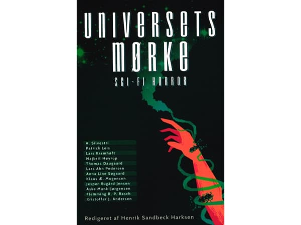 Universets mørke | Henrik Sandbeck Harksen (red.) | Kieli: Tanska