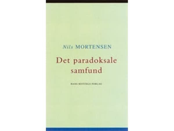 Det paradoksale samfund | Nils Mortensen | Språk: Danska
