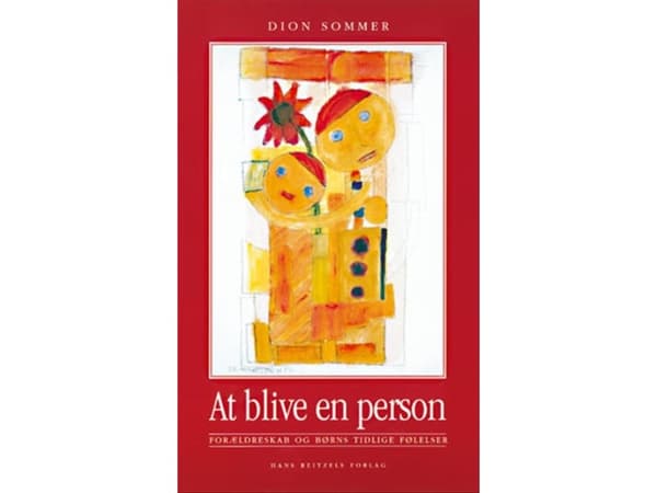Henkilöksi tuleminen | Dion B. Sommer | Kieli: Tanska