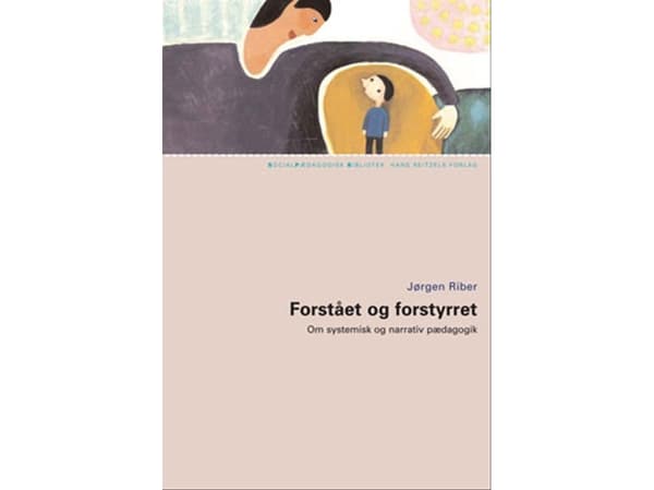 Ymmärretty ja häiriintynyt | Jørgen Riber | Kieli: Tanska