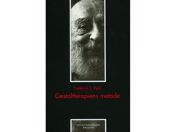 Gestalt-terapiamenetelmä | Frederick S. Perls | Kieli: Tanska