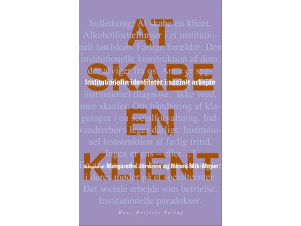 Asiakkaan luominen | Kaspar Villadsen;Kathrine Vitus;Margaretha Järvinen;Nanna Mik-Meyer;Tine Egelund;Tobias Børner Stax;Turf Böcker Jakobsen | Kieli