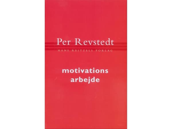 Motivationsarbete | Per Revstedt | Språk: Danska