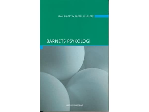 Lapsen psykologia | Jean Piaget ja Bärbel Inhelder | Kieli: Tanska