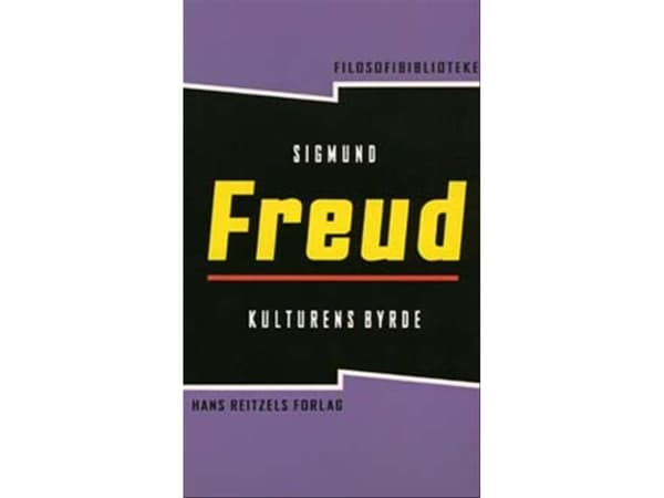 Kulttuurin taakka | Sigmund Freud | Kieli: Tanska