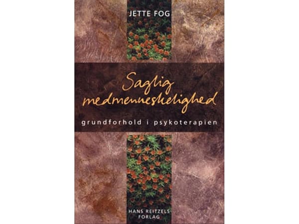 Saglig medmenneskelighed | Jette Fog | Kieli: Tanska