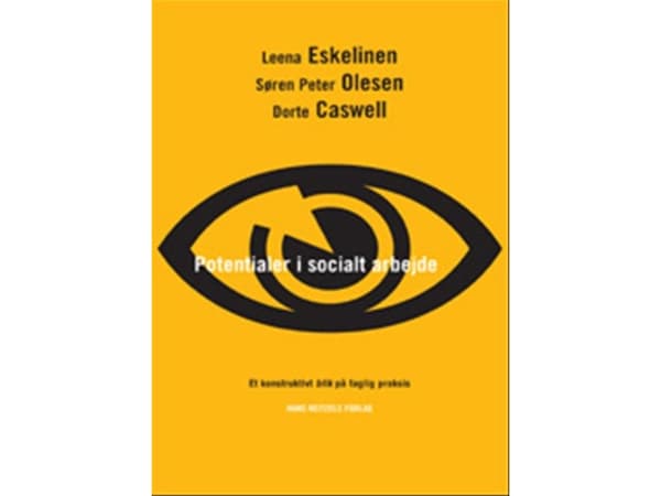 Sosiaalityön mahdollisuudet | Leena Eskelinen;Søren Peter Olesen;Dorte Caswell | Kieli: Tanska