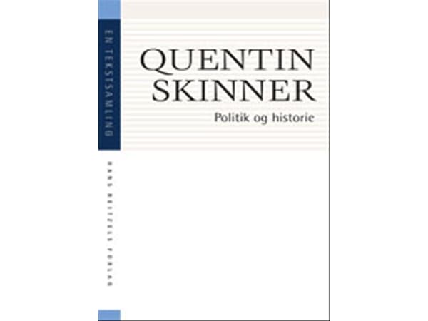 Politiikka ja historia | Quentin Skinner | Kieli: Tanska