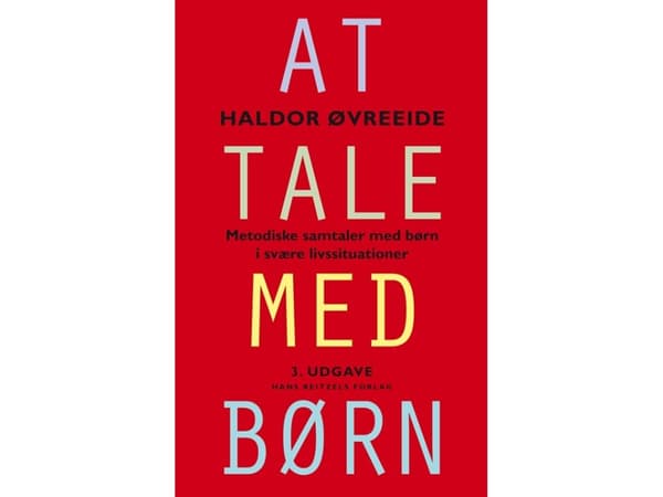 Lapsille puhuminen | Haldor Øvreeide | Kieli: Tanska