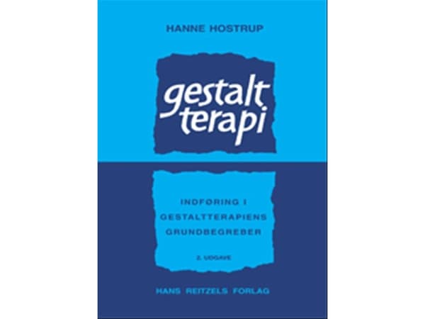 Gestalt-terapia | Hanne Hostrup | Kieli: Tanska