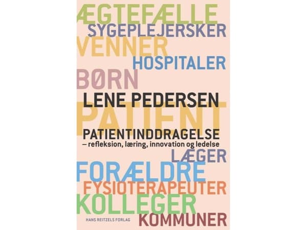 Potilaan osallistuminen | Lene Pedersen | Kieli: Tanska
